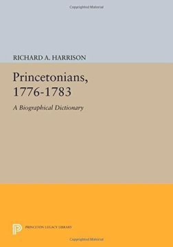 portada Princetonians, 1776-1783: A Biographical Dictionary (Princeton Legacy Library) (en Inglés)
