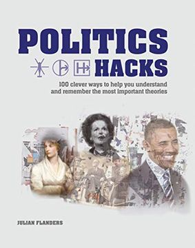 portada Politics Hacks: Shortcuts to 100 Ideas (in English)