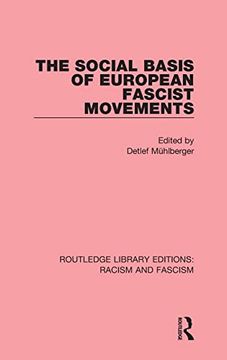 portada The Social Basis of European Fascist Movements (Routledge Library Editions: Racism and Fascism) (in English)