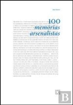 portada 100 Memórias Arsenalistas / de José Manuel Pereira Soares