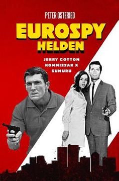portada Eurospy-Helden: Jerry Cotton / Kommissar X / Sumuru (en Alemán)