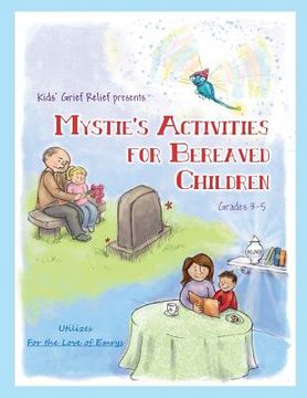 portada Mystie's Activities for Bereaved Children Grades 3-5 (en Inglés)