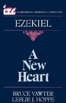 portada a new heart: a commentary on the book of ezekiel (en Inglés)