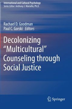 portada Decolonizing “Multicultural” Counseling through Social Justice (International and Cultural Psychology)