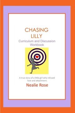 portada Chasing Lilly Curriculum and Discussion Workbook: Volume 2