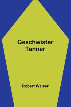 portada Geschwister Tanner (in German)