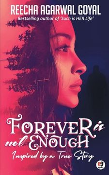 portada Forever is not enough (en Inglés)