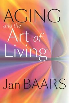 portada aging and the art of living