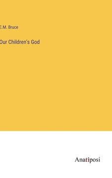 portada Our Children's God (en Inglés)