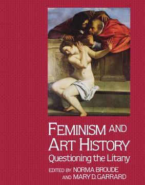portada Feminism and art History: Questioning the Litany (en Inglés)