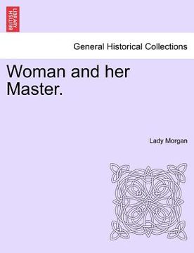 portada woman and her master. (in English)