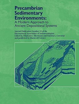 portada precambrian sedimentary environments: a modern approach to ancient depositional systems (special publication 33 of the ias) (en Inglés)