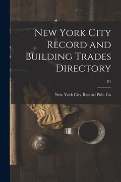 portada New York City Record and Building Trades Directory; p1 (en Inglés)