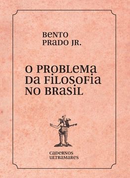 portada O problema da filosofia no Brasil (en Portugués)