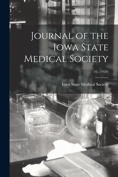 portada Journal of the Iowa State Medical Society; 10, (1920) (in English)