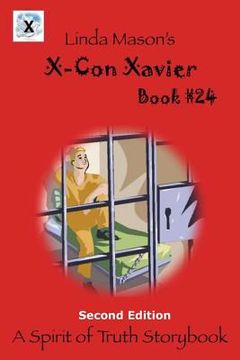 portada X-Con Xavier Second Edition: Book # 24 (in English)