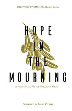 portada Hope in the Mourning: A Hope-Filled Guide Through Grief (in English)