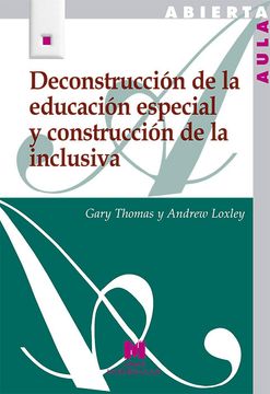 portada Deconstrucción de la Educación Especial y Construcción de la Inclusiva (Aula Abierta) (in Spanish)