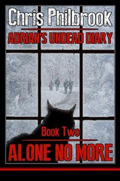portada Alone No More: Adrian's Undead Diary Book Two (en Inglés)