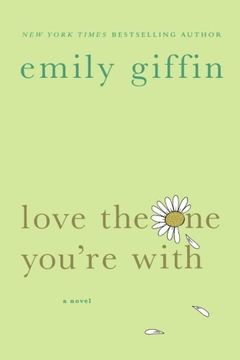 love the one you´re with (en Inglés)