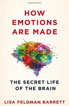 portada How Emotions Are Made: The Secret Life of the Brain