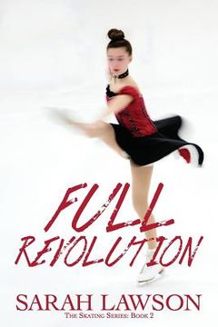 portada Full Revolution: The Ice Skating Series #2 (en Inglés)