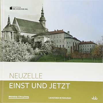 portada Einst und Jetzt - Neuzelle: Band 54 (en Alemán)