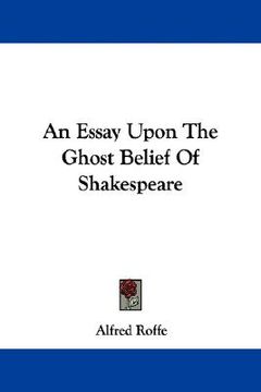 portada an essay upon the ghost belief of shakespeare (in English)