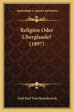 portada Religion Oder Uberglaude? (1897) (en Alemán)