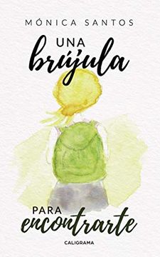 portada Una Brújula Para Encontrarte (in Spanish)