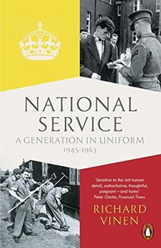 portada National Service: A Generation in Uniform 1945-1963 (en Inglés)