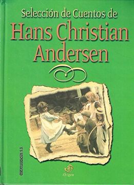 portada Hans Christian Andersen - Seleccion de Cuentos (Origen Grandes Obras Univer)
