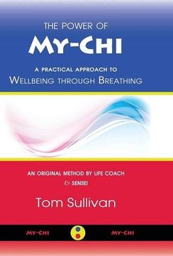 portada The Power of My-Chi: A Practical Approach to Wellbeing Through Breathing 