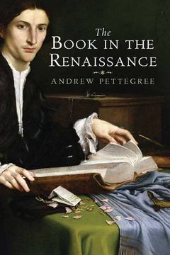 portada The Book in the Renaissance (en Inglés)