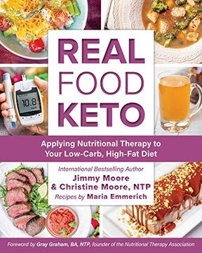 portada Real Food Keto: Applying Nutritional Therapy to Your Low-Carb, High-Fat Diet (en Inglés)