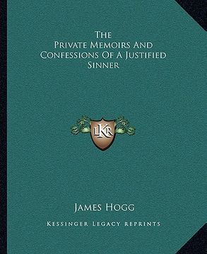 portada the private memoirs and confessions of a justified sinner (en Inglés)
