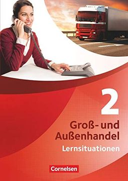 portada Groß- und Außenhandel - Neubearbeitung: Band 2 - Arbeitsbuch mit Lernsituationen (in German)
