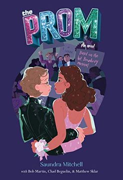 portada The Prom: A Novel Based on the hit Broadway Musical 