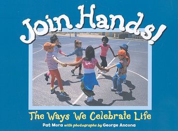portada Join Hands! The Ways we Celebrate Life (en Inglés)