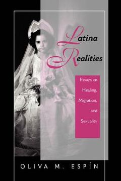 portada latina realities: essay on healing, migration, and sexuality (en Inglés)