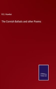 portada The Cornish Ballads and other Poems (in English)