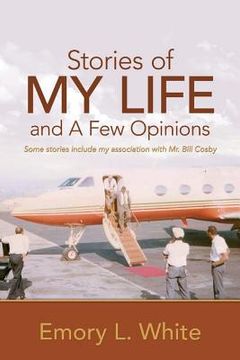 portada Stories Of My Life and A Few Opinions (en Inglés)