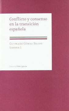 portada Conflicto y Consenso en la Transicion Española