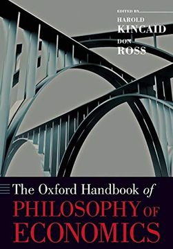 portada The Oxford Handbook of Philosophy of Economics (Oxford Handbooks)