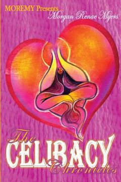 portada The Celibacy Chronicles (en Inglés)