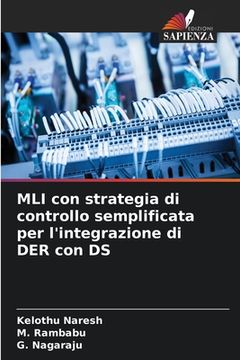 portada MLI con strategia di controllo semplificata per l'integrazione di DER con DS (in Italian)