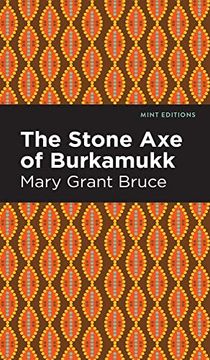 portada Stone axe of Burkamukk (Mint Editions) (in English)