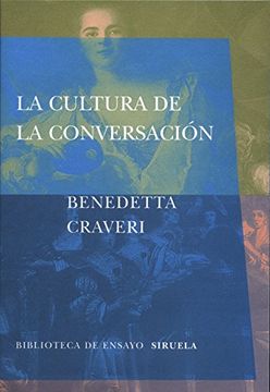 portada La Cultura De La Conversacion (in Spanish)
