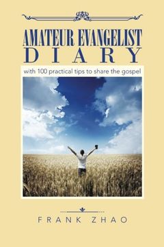 portada Amateur Evangelist Diary: with 100 practical tips to share the gospel
