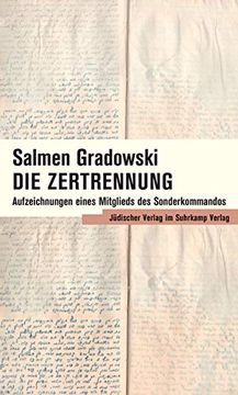 portada Die Zertrennung: Aufzeichnungen Eines Mitglieds des Sonderkommandos (in German)